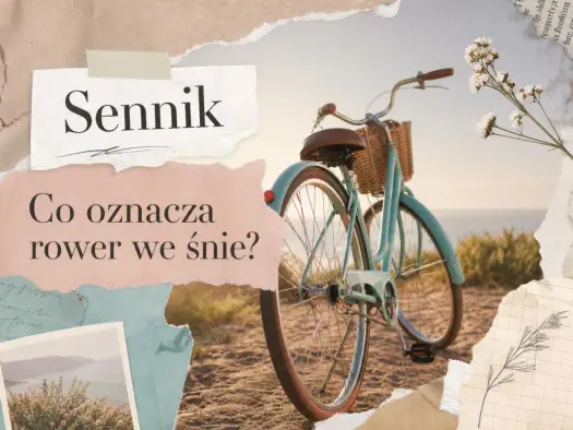 Jazda na rowerze we śnie - co oznacza ten motyw?
